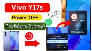 Vivo Y17s Power Off Restart Option Not Show | Vivo Y17s Off Kaise Kare | Vivo Y17s Power Off Problem