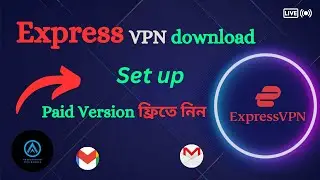 Express vpn free download 2023 Bangla. How to download express vpn