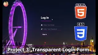 Transparent Login Form using HTML and CSS | Web Development Tutorials #101