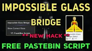 Roblox Impossible Glass Bridge Obby Script - Show Correct Glass | Reveal Path to $10K Prize