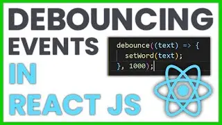 Debouncing events in React JS | Dictionary App PART 3 | useCallback Hook | lodash