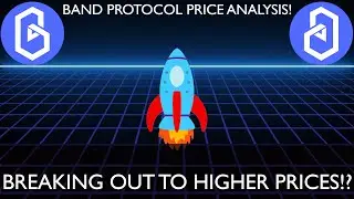BAND PROTOCOL - PRICE ANALYSIS! - BREAKING OUT TO HIGHER PRICES!?