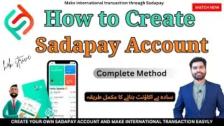 How to Create Sadapay Account in Pakistan 2024 | Sadapay Account Create | How to Sign Up Sadapay