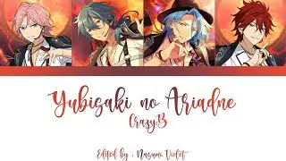 【ES】 Yubisaki no Ariadne - Crazy:B 「KAN/ROM/ENG/IND」