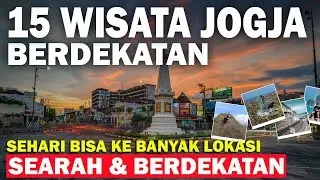 5 CLOSEST ROUTES TO THE NEWEST JOGJA TOURISM 2025