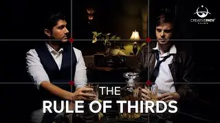 The Rule of Thirds in Film Composition | Film Composition