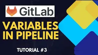 GitLab CI/CD: Exploring Pipeline Variables with Practical Examples | Tutorial [Hindi] #3