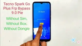 Tecno Spark Go Plus 9.0 Pie Frp Bypass | Without Sim | Without Box