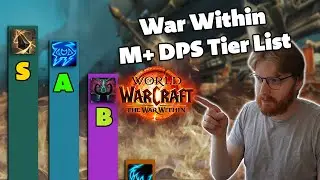 Mythic+ DPS Tier List | The War Within