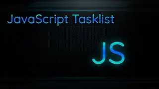 Creating A Task List With JavaScript