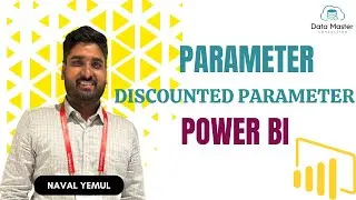 4.15. What if Parameter | Discounted Parameter |Power BI for Everyone