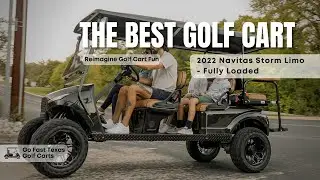 Navitas Storm Limo Golf Cart - Fully Loaded and Ready to Rip!