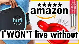 20 Amazon Items I WON’T Live Without!