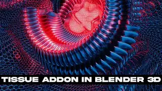 BLENDER 3D: TISSUE ADDON AND ABSTRACT ART WORKFLOW