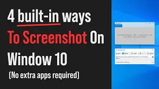 How Do I Screenshot My Computer Windows 10 (4 Bills-in Ways)