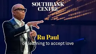 RuPaul on learning to accept love