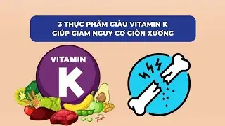 3 thực phẩm giàu vitamin K giúp giảm nguy cơ giòn xương| Báo Lao Động