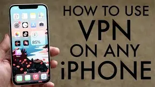 How To Use a VPN On ANY iPhone! (2021)