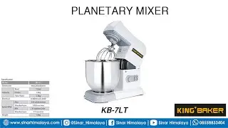 Planetary Mixer KB-7LT. Mixer untuk Produksi Roti dan Cake.