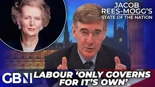 Keir Starmer's Margaret Thatcher decision shows Labour's 'MEAN-mindedness' | Jacob Rees-Mogg