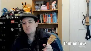 Tainted Love (Ukulele Strum-Along)