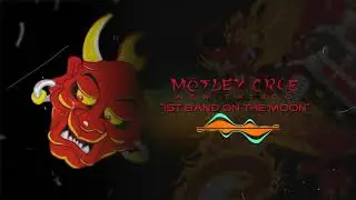 Mötley Crüe - 1st Band On The Moon (Official Visualizer)