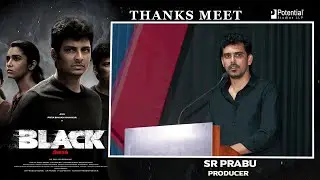 Producer SR Prabu Speech - BLACK Thanks Meet | Jiiva, Priya BS | Sam CS | KG Balasubramani