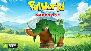 Capturing the giant MAMMOREST in Palworld | How to capture Mammorest easily|