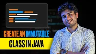 How to create an Immutable Class in Java from Scratch?