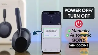 Fix- Sony WH-1000XM5 Headphones Not Turning off Automatically!