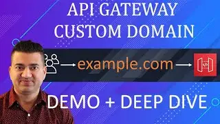 API Gateway Custom Domain with Step by Step Demo | With Certificate Manager