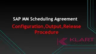 SAP MM Tutorials - 09  | Scheduling Agreement Configurations