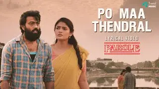 PO MAA THENDRAL - Official Song | Parole | Puratchikanal | Santhosh Jayakaran | Rajkumar Amal