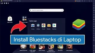 Cara Install Bluestacks di Laptop