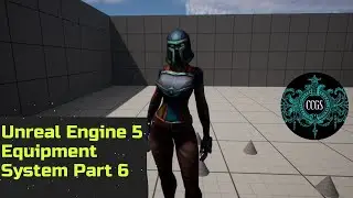 Unreal Engine 5 Equipment System Part 6 