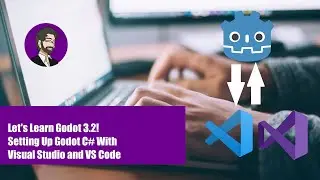 Basics With Godot | Setting Up Godot C# With Visual Studio and VS Code