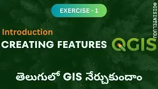 Creating Shapefiles || Exercise 1 ||  GIS in Telugu || QGIS for Beginners ||