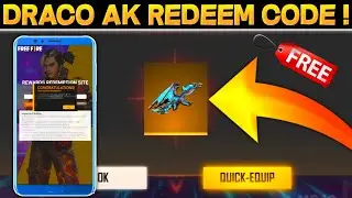DRACO AK REDEEM CODE | FREE FIRE REDEEM CODE TODAY | FF REDEEM CODE TODAY 🔥
