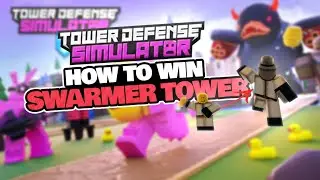 [Roblox] Tower Defense Simulator: HOW TO WIN SWARMER TOWER FREE (HARD MODE EVENT)