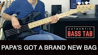 PAPA'S GOT A BRAND NEW BAG - James Brown /// Authentic Bass Cover - Bruno Tauzin