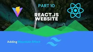 Create mountain effect with Tailwind CSS | Create a website with React and Vite pt.10