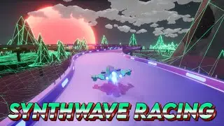 I made the ULTIMATE Synthwave Racing Game