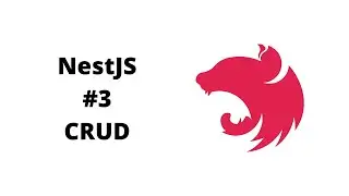 #3 CRUD app with Nest JS