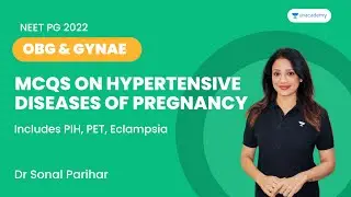 MCQs on Hypertensive Diseases of Pregnancy | Dr Sonal Parihar | Let's Crack NEET PG