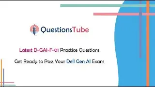 Get D-GAI-F-01 Practice Questions to Start Preparing for the Dell Gen AI Foundations Exam