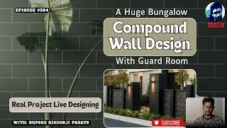 Bungalow Compound Wall & Guard Room Design LIVE! | AutoCAD Architectural Planning | Rupesh range