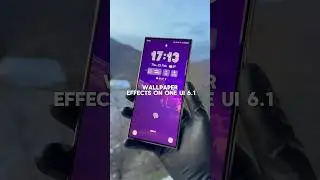 Wallpaper Effects On One Ui 6.1 🫣  #android14 #oneui6