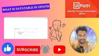 Datatable file  UIPATH  | BY MILIND