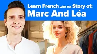 Learn French Adjectives (Lesson + Story)