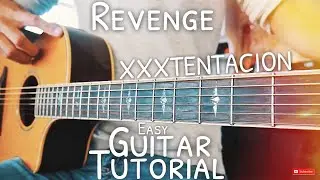 Revenge XXXTENTACION Guitar Lesson for Beginners // Revenge Guitar // Guitar Tutorial 